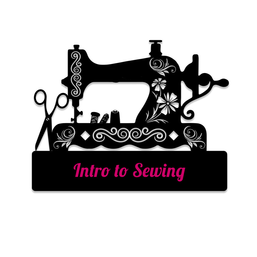 Intro to Sewing